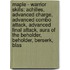 Maple - Warrior Skills: Achilles, Advanced Charge, Advanced Combo Attack, Advanced Final Attack, Aura Of The Beholder, Beholder, Berserk, Blas