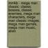 Mmkb - Mega Man Classic: Classic Bosses, Classic Enemies, Mega Man Characters, Mega Man Classic Images, Mega Man Games, Mega Man Music, Alien