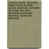 Natrona County, Wyoming: Teapot Dome Scandal, Alcova, Wyoming, Red Butte, Wyoming, Bar Nunn, Wyoming, Brookhurst, Wyoming, Evansville, Wyoming door Source Wikipedia