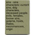 Sins - Sins Characters: Current Sins, Ddg Characters, Deceased People, Evils, Females, Former Sins, Golems, Hosts, Males, Necromancers, Origin