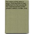 The History Of The Jews In Spain; From The Time Of Their Settlement In That Country Till The Commencement Of The Present Century. Written, And
