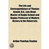 The Life And Correspondence Of Thomas Arnold, D.D., Late Head-Master Of Rugby School, And Regius Professor Of Modern History In The University