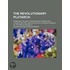 The Revolutionary Plutarch (Volume 2); Exhibiting The Most Distinguished Characters, Literary, Military, And Political In The Recent Annals Of