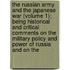 The Russian Army And The Japanese War (Volume 1); Being Historical And Critical Comments On The Military Policy And Power Of Russia And On The