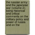 The Russian Army And The Japanese War (Volume 2); Being Historical And Critical Comments On The Military Policy And Power Of Russia And On The