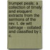 Trumpet Peals; A Collection Of Timely And Eloquent Extracts From The Sermons Of The Rev. T. De Witt Talmage - Collated And Classified By L. C.