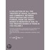 A Collection Of All The Treaties Of Peace, Alliance, And Commerce, Between Great-Britain And Other Powers, From The Treaty Signed At Munster In