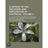A History Of The Discovery And Exploration Of Australia (Volume 2); Or, An Account Of The Progress Of Geographical Discovery In That Continent