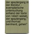 Der Spaziergang In Der Literatur - Exemplarische Untersuchung Anhand Der Texte Von Robert Walser, Der Spaziergang," Und Thomas Bernhard, Gehen"