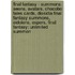 Final Fantasy - Summons: Aeons, Avatars, Chocobo Tales Cards, Dissidia Final Fantasy Summons, Eidolons, Espers, Final Fantasy: Unlimited Summon
