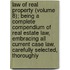 Law Of Real Property (Volume 8); Being A Complete Compendium Of Real Estate Law, Embracing All Current Case Law, Carefully Selected, Thoroughly