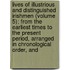 Lives Of Illustrious And Distinguished Irishmen (Volume 5); From The Earliest Times To The Present Period, Arranged In Chronological Order, And