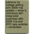 Patterns for College Writing With 2009 Mla Update + Writer's Reference With Integrated Exercises With 2009 Mla and 2010 Apa Updates + Compclass