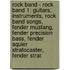 Rock Band - Rock Band 1: Guitars, Instruments, Rock Band Songs, Fender Mustang, Fender Precision Bass, Fender Squier Stratocaster, Fender Strat
