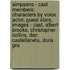 Simpsons - Cast Members: Characters By Voice Actor, Guest Stars, Images - Cast, Albert Brooks, Christopher Collins, Dan Castellaneta, Doris Gra