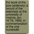 The Book Of The Poe Centenary; A Record Of The Exercises At The University Of Virginia, Jan. 16-19, 1909, In Commemoration Of The One Hundredth