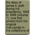 The Diary Of James K. Polk During His Presidency, 1845 To 1849 (Volume 1); Now First Printed From The Original Manuscript In The Collections Of