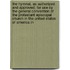 The Hymnal, As Authorized And Approved; For Use By The General Convention Of The Protestant Episcopal Church In The United States Of America In