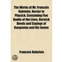 The Works Of Mr. Francois Rabelais, Doctor In Physick. Containing Five Books Of The Lives, Heroick Deeds And Sayings Of Gargantua And His Sonne