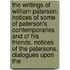 The Writings Of William Paterson; Notices Of Some Of Paterson's Contemporaries And Of His Friends. Notices Of The Patersons. Dialogues Upon The