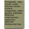 Brickipedia - Lego Media: Audio Dramas, Books, Comics, Magazines, Video Games, Websites, 5520144 Unternehmen Cybercom, 2851103 Brickjournal Issu by Source Wikia