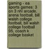 Gaming - Ea Sports Games: 3 On 3 Nhl Arcade, Arena Football, Bill Walsh College Football, Bill Walsh College Football 95, Coach K College Basket