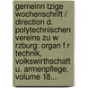 Gemeinn Tzige Wochenschrift / Direction D. Polytechnischen Vereins Zu W Rzburg: Organ F R Technik, Volkswirthschaft U. Armenpflege, Volume 18... door Polytechnischer Verein (W. Rzburg)