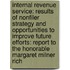 Internal Revenue Service: Results Of Nonfiler Strategy And Opportunities To Improve Future Efforts: Report To The Honorable Margaret Milner Rich