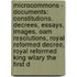 Microcommons - Documents: Constitutions, Decrees, Essays, Images, Oam Resolutions, Royal Reformed Decree, Royal Reformed King Wilary The First D
