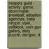 Neopets Guild - Activity: Game, Abominable Snowball, Adoption Agencies, Baby Neopet Style, Cellblock, Cork Gun Gallery, Daily Puzzle, Darigan, D