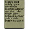 Neopets Guild - Activity: Game, Abominable Snowball, Adoption Agencies, Baby Neopet Style, Cellblock, Cork Gun Gallery, Daily Puzzle, Darigan, D door Source Wikia