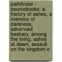 Pathfinder - Sourcebooks: A History Of Ashes, A Memory Of Darkness, Advanced Bestiary, Among The Living, Ashes At Dawn, Assault On The Kingdom O