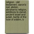 Religion - Old Testament: Aaron's Rod, Abdon, Abrahamic Religion, Additions To Daniel, Ancient Israel And Judah, Battle Of The Vale Of Siddim, B