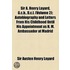 Sir A. Henry Layard, G.C.B., D.C.L. (Volume 2); Autobiography And Letters From His Childhood Until His Appointment As H. M. Ambassador At Madrid