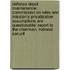 Defense Depot Maintenance: Commission On Roles And Mission's Privatization Assumptions Are Questionable: Report To The Chairman, National Securit