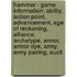 Hammer - Game Information: Ability, Action Point, Advancement, Age Of Reckoning, Alliance, Archetype, Armor, Armor Dye, Army, Army Pairing, Aucti