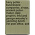 Harry Potter - Businesses: Companies, Shops, Ancient Potion Maker, Daily Prophet, Fred And George Weasley's Gambling Booth, Owl Post Office, Poti