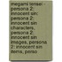 Megami Tensei - Persona 2: Innocent Sin: Persona 2: Innocent Sin Characters, Persona 2: Innocent Sin Images, Persona 2: Innocent Sin Items, Perso