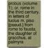 Probus (Volume 1); Or, Rome In The Third Century. In Letters Of Lucius M. Piso [Pseud.] From Rome To Fausta, The Daughter Of Gracchus, At Palmyra