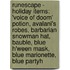 Runescape - Holiday Items: 'Voice Of Doom' Potion, Avalani's Robes, Barbarian Snowman Hat, Bauble, Blue H'Ween Mask, Blue Marionette, Blue Partyh