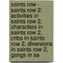 Saints Row - Saints Row 2: Activities In Saints Row 2, Characters In Saints Row 2, Cribs In Saints Row 2, Diversions In Saints Row 2, Gangs In Sa