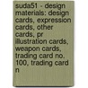 Suda51 - Design Materials: Design Cards, Expression Cards, Other Cards, Pr Illustration Cards, Weapon Cards, Trading Card No. 100, Trading Card N door Source Wikia