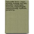 Harry Potter Fanon - Magic: Alchemy, Animagi, Dark Arts, Education, Herbologists, Horcruxes, Magizoologists, Metamorphmagi, Mysticism, Parseltongu