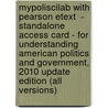 Mypoliscilab With Pearson Etext  - Standalone Access Card - For Understanding American Politics And Government, 2010 Update Edition (All Versions) door Kenneth M. Goldstein