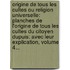 Origine De Tous Les Cultes Ou Religion Universelle: Planches De L'Origine De Tous Les Cultes Du Citoyen Dupuis: Avec Leur Explication, Volume 4...