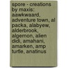 Spore - Creations By Maxis: Aawkwaard, Adventure Town, Al Packa, Alabyew, Alderbrook, Algernon, Alien Didi, Amahani, Amarken, Amp Turtle, Anatinus by Source Wikia