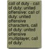 Call Of Duty - Call Of Duty: United Offensive: Call Of Duty: United Offensive Characters, Call Of Duty: United Offensive Multiplayer, Call Of Duty: