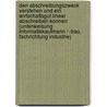 Den Abschreibungszweck Verstehen Und Ein Wirtschaftsgut Linear Abschreiben Konnen (Unterweisung Informatikkaufmann / -Frau, Fachrichtung Industrie) door Stefan Ullrich