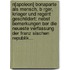 N[Apoleon] Bonaparte Als Mensch, B Rger, Krieger Und Regent Geschildert: Nebst Bemerkungen Ber Die Neueste Verfassung Der Franz Sischen Republik...