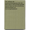 Der Einfluss Der Studentenbewegung Ende Der 60Er Jahre In Der Bundesrepublik Deutschland Auf Die Entstehung Linksrevolution Rer Terrororganisationen door Marc Grezlikowski